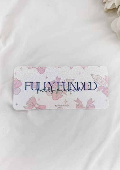 Budget Girl Fully Funded Placeholders (pk.3)